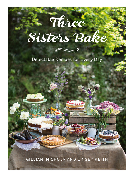 Title details for Three Sisters Bake by Gillian Reith - Wait list